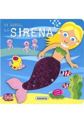 Acarciame y Vers... Mi Amiga La Sirena Susaeta S5100002