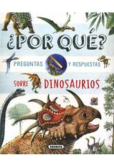 Por Qu? Preguntas y Respuestas Sobre Dinosaurios Susaeta S2003003