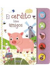 Premier livre de sons d'animaux Piggy se fait des amis Susaeta S3578003